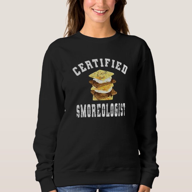 Smore Meme Certified Smoreologist Smore Sweatshirt (Front)
