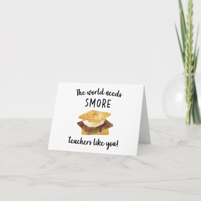 Smore Teachers Like You Card (Front)
