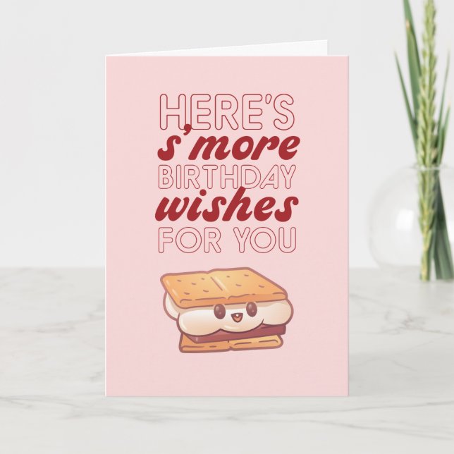 S'more Wishes For You Cute Food Pun Funny Birthday Card (Front)