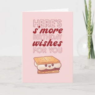 S'more Wishes For You Cute Food Pun Funny Birthday Card