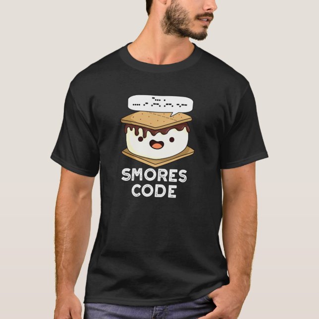 Smores Code Funny Food Pun Dark BG T-Shirt (Front)