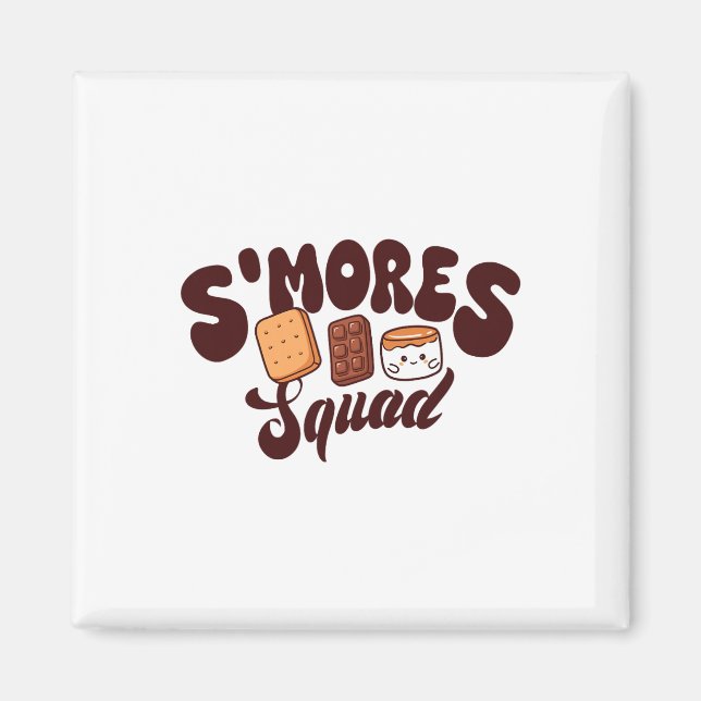 S'mores Squad Camping Campfire Chocolate Marshmall Magnet (Front)