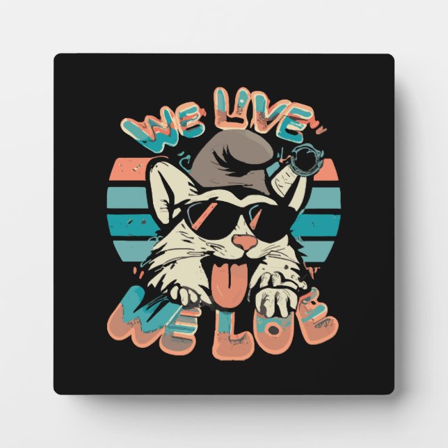 Smurf Cat - We Live We Love  Plaque (Front)