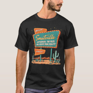 Smutville Retro Sign Funny Romance Book Lover Grap T-Shirt