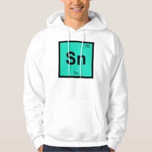 Sn - Tin Chemistry Periodic Table Symbol Element Hoodie