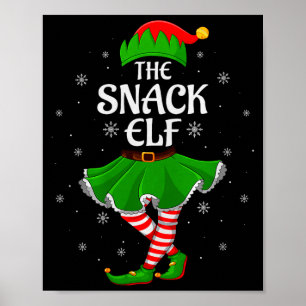 Snack Elf Christmas Family Girls Women Elf Squad X Poster