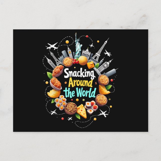 Snacking Around The World Fast Food Travel Travele Holiday Postcard (Front)