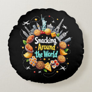 Snacking Around The World Fast Food Travel Travele Round Cushion