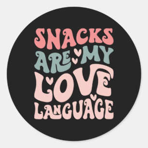 Snacks Are My Love Language Valentine Day Kids Boy Classic Round Sticker
