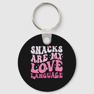 Snacks Are My Love Language Valentine Day Kids Boy Key Ring