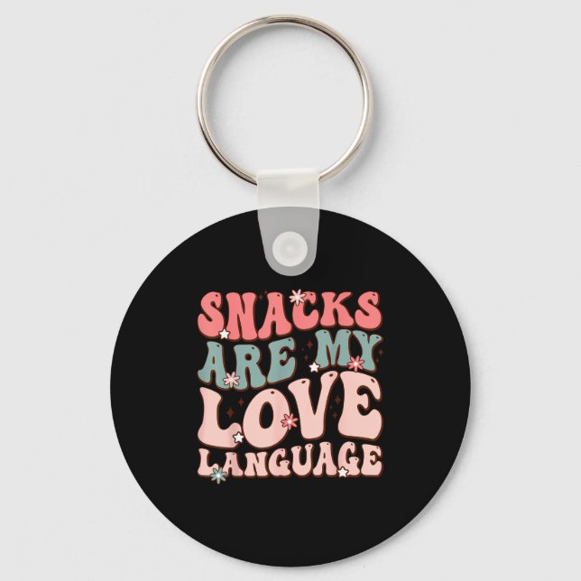 Snacks Are My Love Language Valentine Day Kids Boy Key Ring (Front)