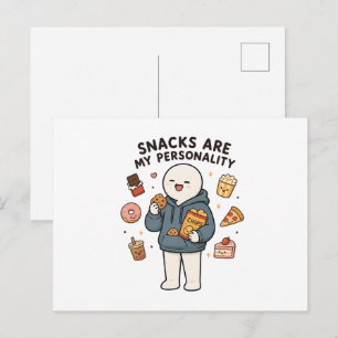 Snacks Are My Personality Funny Snack Lover Meme Postcard