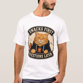 Snacks First Questions Later Funny Orange Cat T-Sh T-Shirt