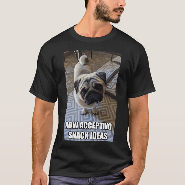 Snacks For Pugs T-Shirt (Front)