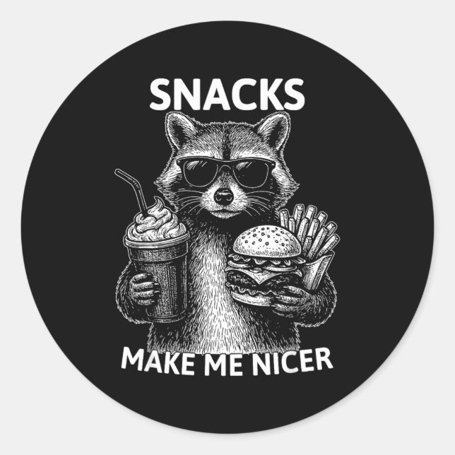 Snacks Make Me Nicer Funny Raccoon Sarcastic Anima Classic Round Sticker (Front)