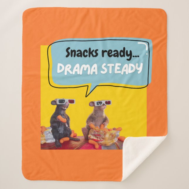 Snacks Ready, Drama Steady Sherpa Blanket (Front)