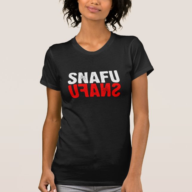 SNAFU (Dark) T-Shirt (Front)