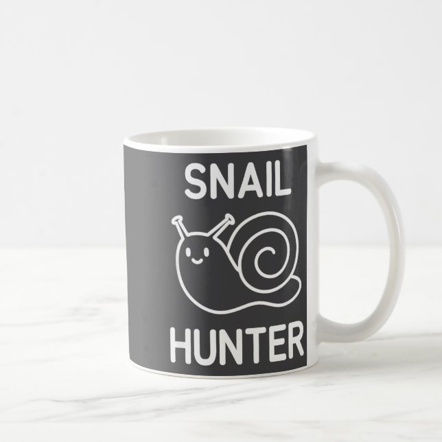 Snail Hunter, Funny, Jokes, Sarcastic  Coffee Mug (Right)