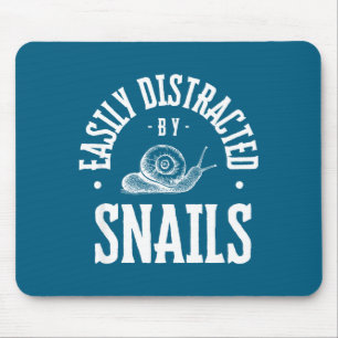 Snail Lover Easily Distracted By Snails, Funny Sna Mouse Pad