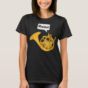 Snail Pun - French Horn Player French Hornist1 T-Shirt