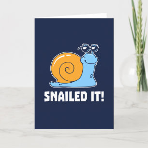 Snailed It Card