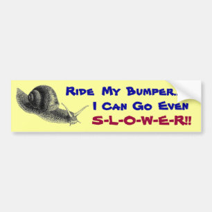 Snail's Pace Bumper Sticker