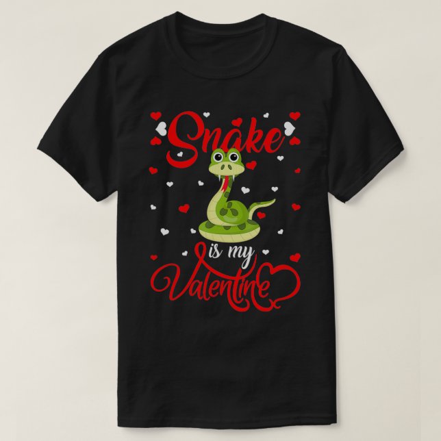 Snake Is My Valentine Funny Snake Valentine's Day  T-Shirt (Design Front)