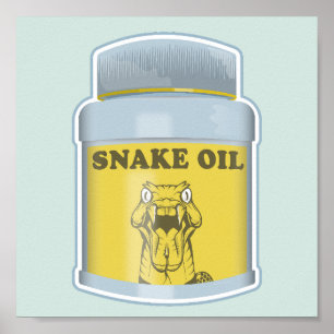Snake oil alternative medicine poster