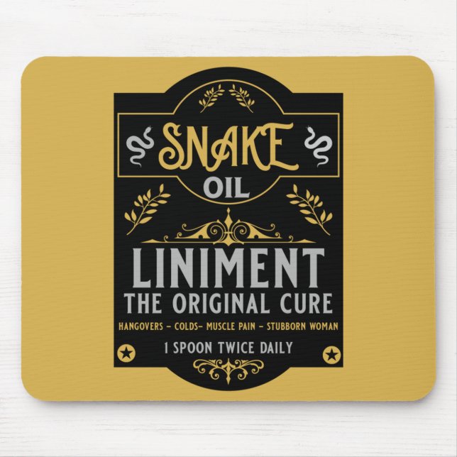 Snake oil salesman funny gifts for sales people   mouse pad (Front)