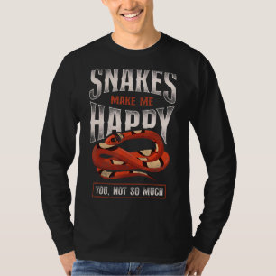 Snake Serpent Vintage Snakes Make Me Happy You Not T-Shirt