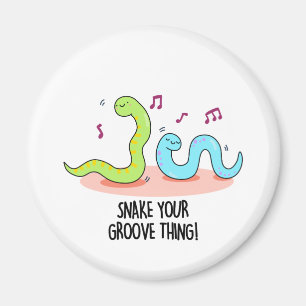 Snake Your Groove Thing Funny Disco Pun Magnet