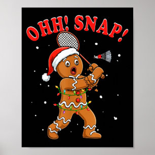 Snap Christmas Santa Gingerbread Playing Badminton Poster