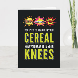 Snap Crackle Pop Funny Aging Birthday Card