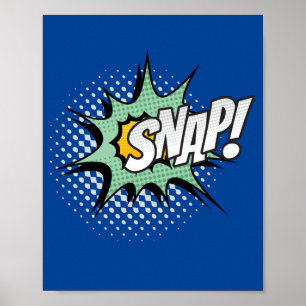 Snap! Dynamic Pop Art Comic Action Poster