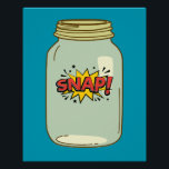 Snap! in a Jar – Comic Pop Art Design Poster<br><div class="desc">Bring some comic-inspired fun to your day with this vibrant "Snap!" design inside a jar. Perfect for lovers of retro pop art and playful,  bold graphics.</div>
