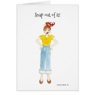 Snap out of it Greeting Card