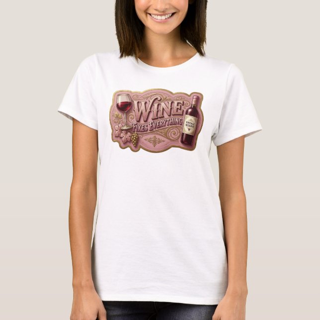 Snappy Gold WINE FIXES EVERYTHING Statement Tee (Front)