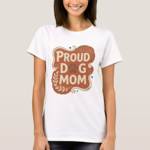 Snappy Orange PROUD DOG MOM Statement Design T-Shirt