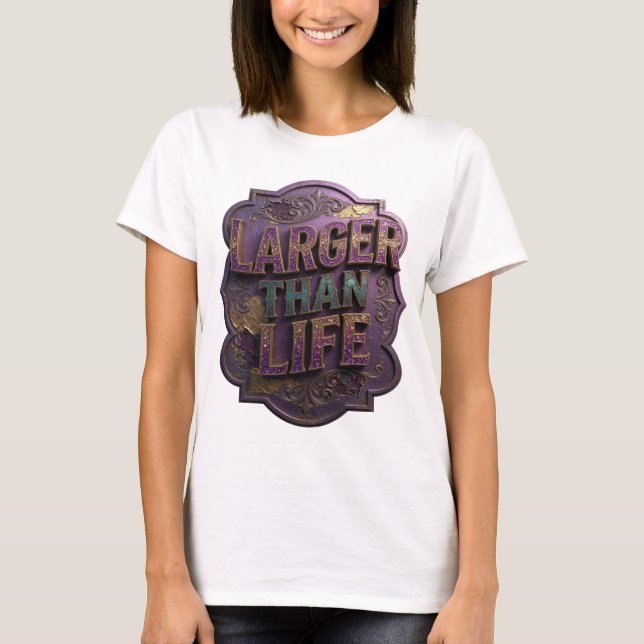 Snappy Purple LARGER THAN LIFE Tee (Front)
