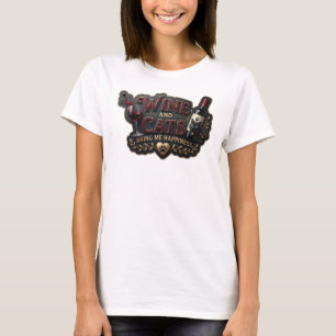 Snappy Red WINE AND CATS BRING ME HAPPINESS T-Shirt