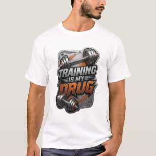 Snappy Silver TRAINING IS MY DRUG Shirt Design