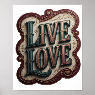 Snappy Teal LIVE LOVE Custom Design Poster