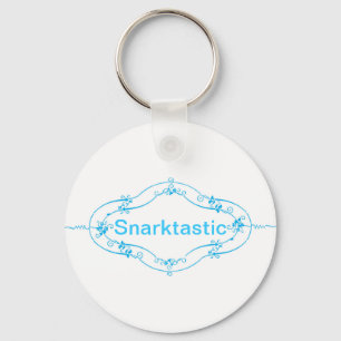 Snarktastic Key Ring