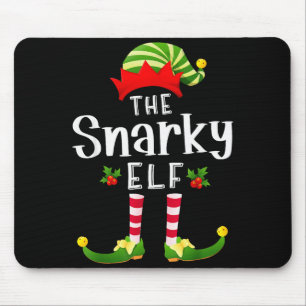 Snarky Christmas Elf Matching Pajama X-mas Party Mouse Pad