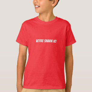 Snarky French T-Shirt