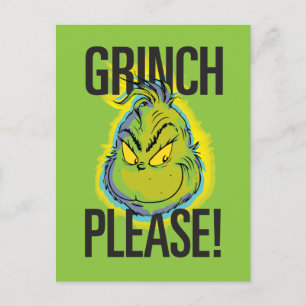 Snarky Grinch   Funny Grinch Please Postcard