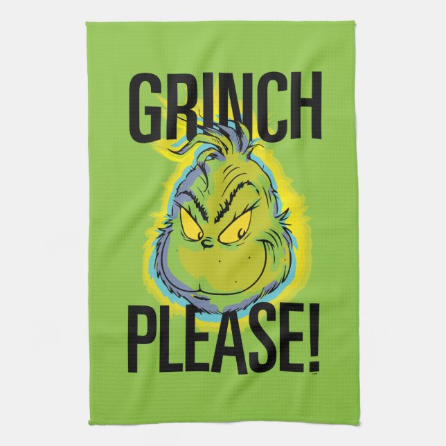Snarky Grinch | Funny Grinch Please Quote Tea Towel (Vertical)