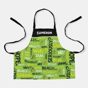 Snarky Grinch   Grinch Snarky Phrase Pattern Apron