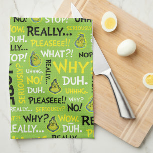 Snarky Grinch   Grinch Snarky Phrase Pattern Tea Towel