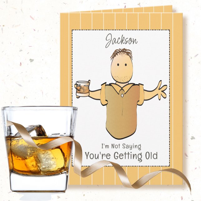 Snarky Sassy Funny Male Cartoon Birthday           Card (Creator Uploaded)
